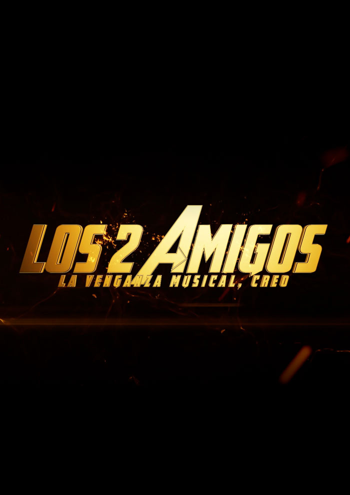 Los 2 Amigos, la venganza musical, creo…